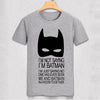 Im not saying im Batman, but... T-Shirt